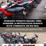 PMBA apreende 18 motocicletas durante blitz itinerante em Rio Real