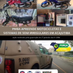 Sequência de ações da PM resulta em apreensões de som e veículos irregulares em Acajutiba